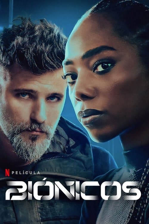 Póster de Biónicos
