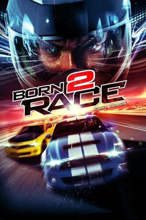 Póster de Born To Race Fast Track - Máxima velocidad
