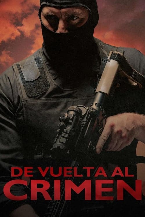 Póster de De Vuelta Al Crimen - Out of Exile