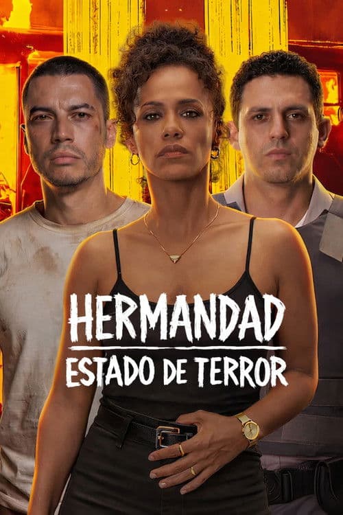 Póster de Hermandad: Estado de terror