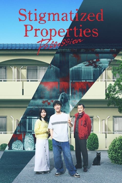 Póster de Stigmatized Properties: Possession