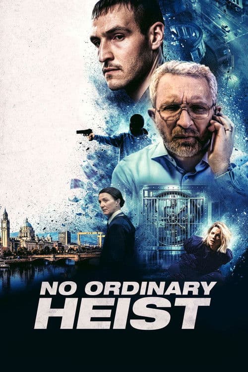 Póster de No Ordinary Heist