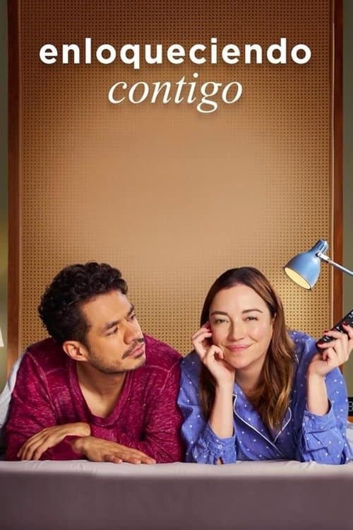 Póster de Enloqueciendo contigo