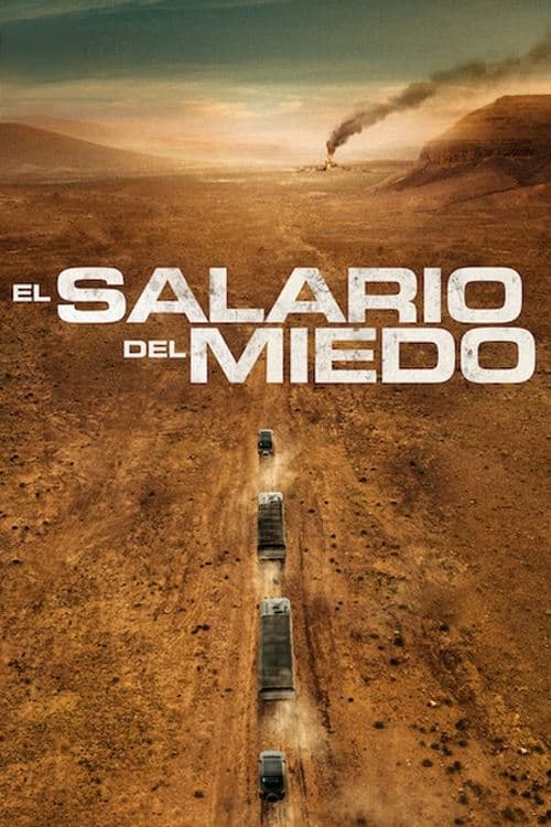 Póster de El salario del miedo - The Wages of Fear