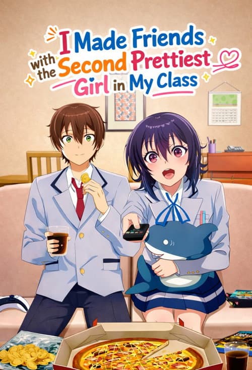 Póster de Class de 2 banme ni Kawaii  - I Made Friends with the Second Prettiest Girl in My Class