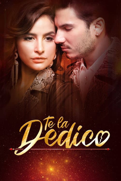Póster de Te la dedico