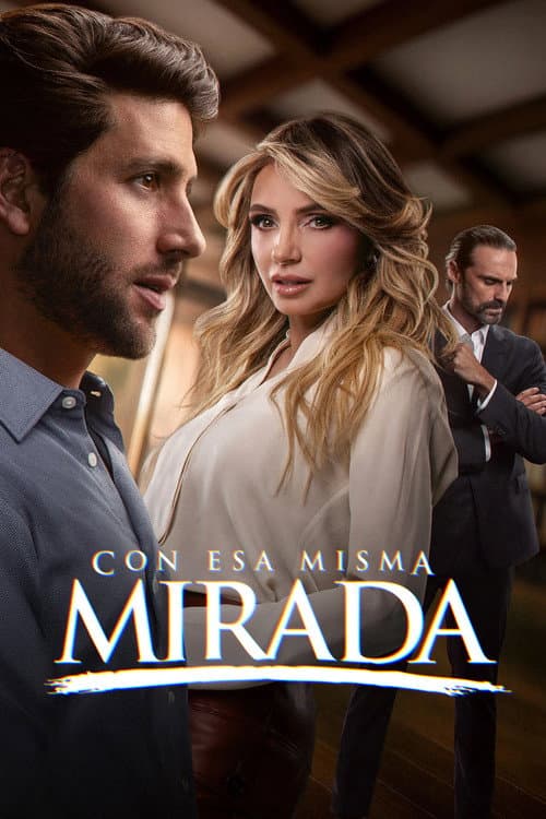 Póster de Con esa misma mirada