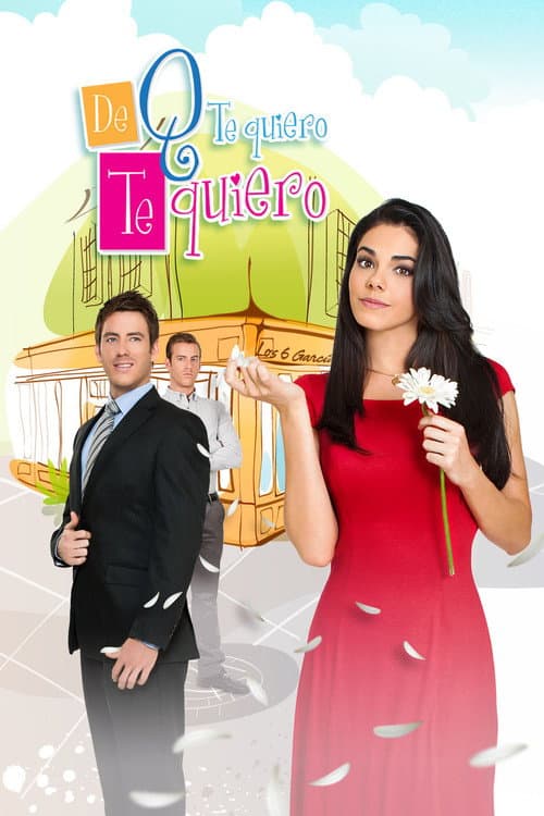 Póster de De que te quiero, te quiero
