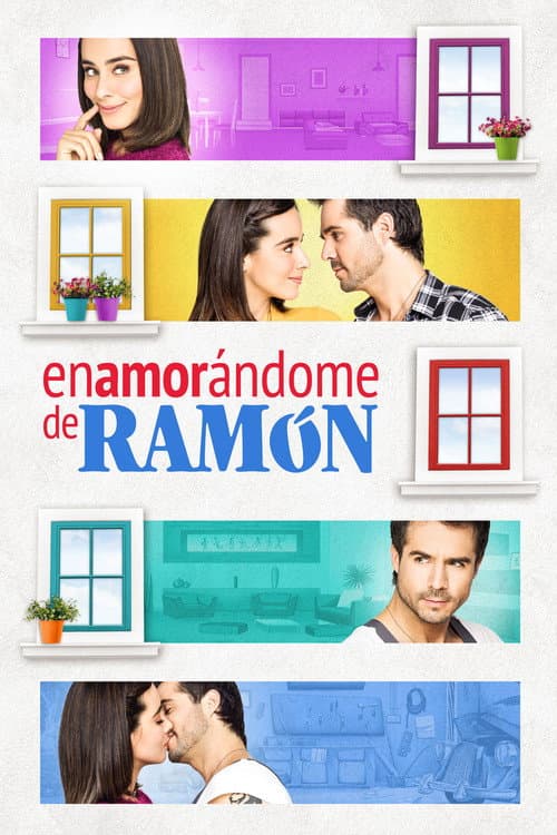 Póster de Enamorándome de Ramón
