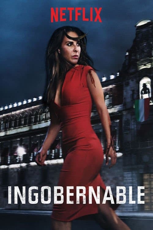 Póster de Ingobernable