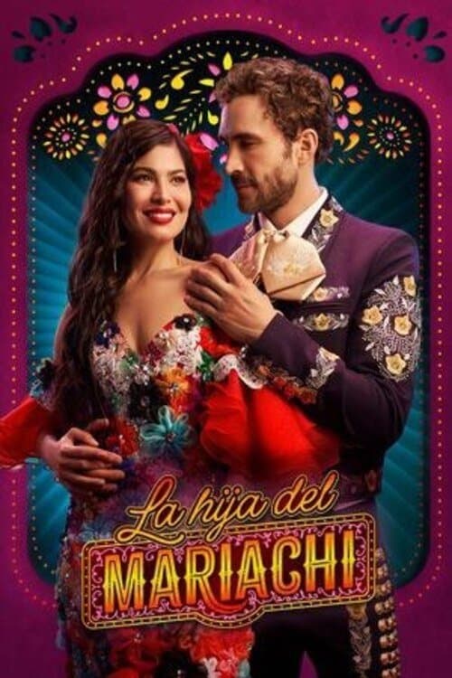 Póster de La Hija Del Mariachi 2025