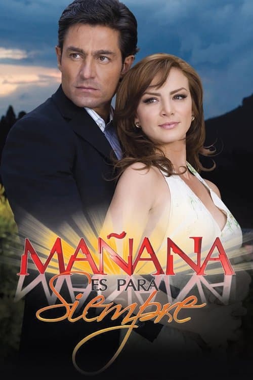 Póster de Mañana es para siempre