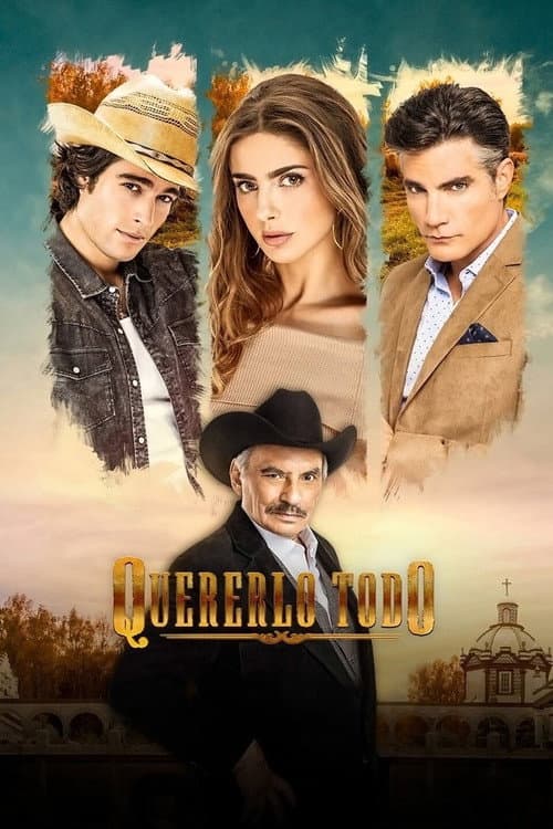 Póster de Quererlo Todo