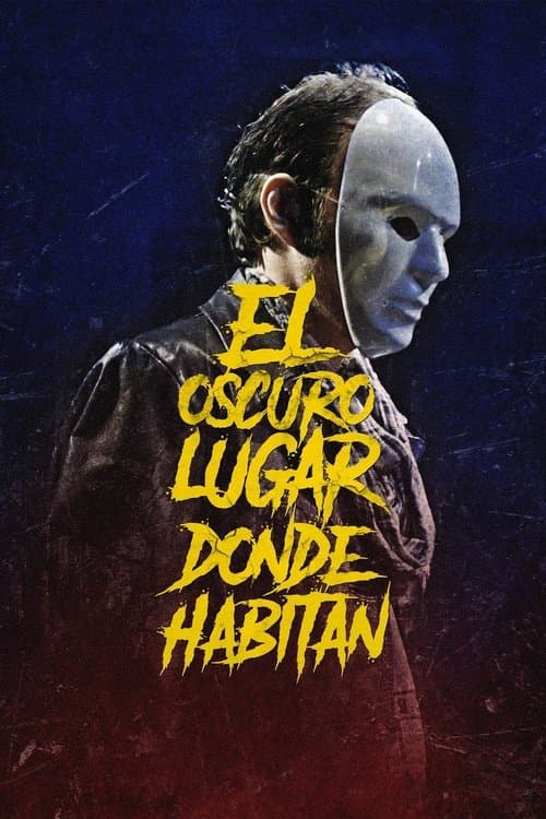 Póster de El oscuro lugar donde habitan