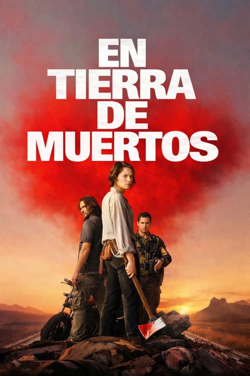 Póster de En tierra de muertos - Enterramos A Los Muertos - We bury the dead
