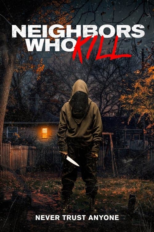 Póster de Neighbors Who Kill