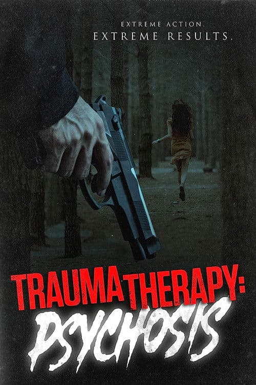 Póster de Trauma Therapy: Psychosis