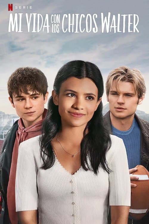 Póster de Mi vida con los chicos Walter
