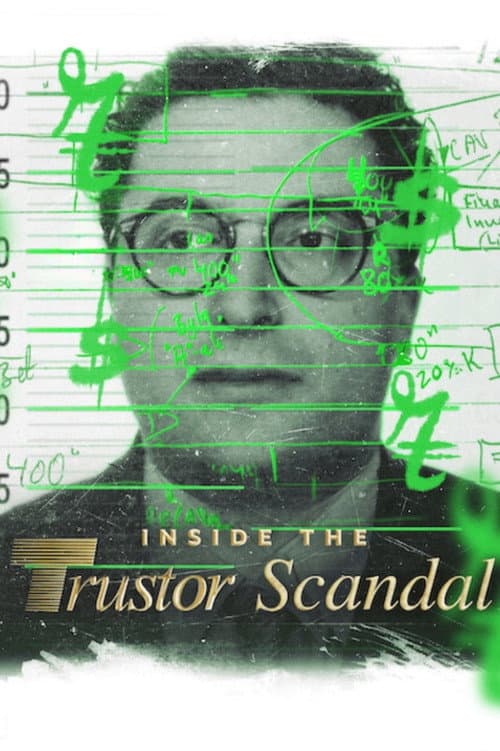 Póster de Inside the Trustor Scandal - El escándalo de Trustor desde dentro