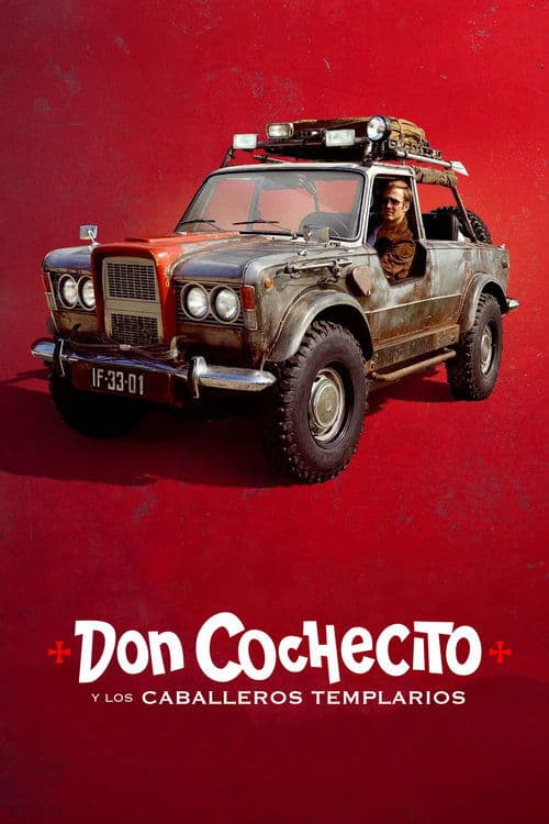 Póster de Don Cochecito y los caballeros templarios
