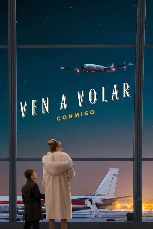 Póster de Ven a volar conmigo