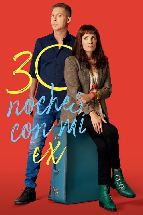 Póster de 30 noches con mi ex
