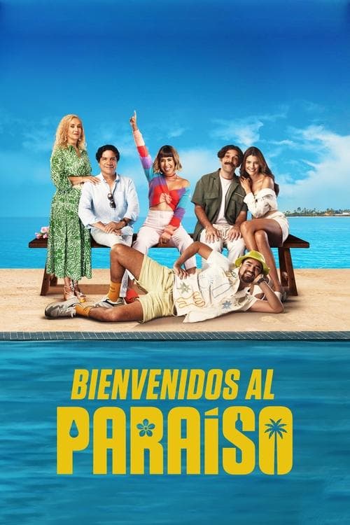 Póster de Bienvenidos al paraíso