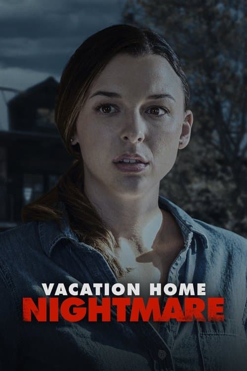 Póster de Vacation Home Nightmare