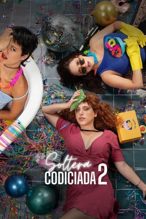 Póster de How To Deal With A Heartbreak - Soltera codiciada 2