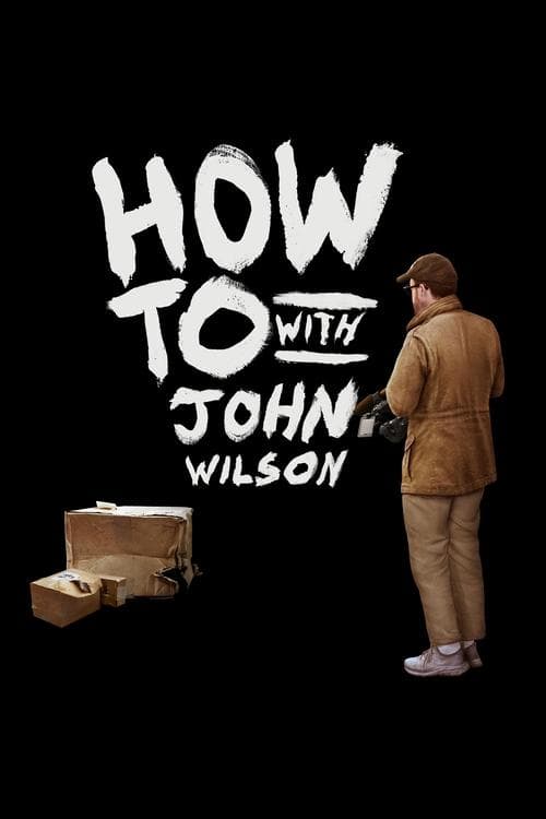 Póster de How To with John Wilson