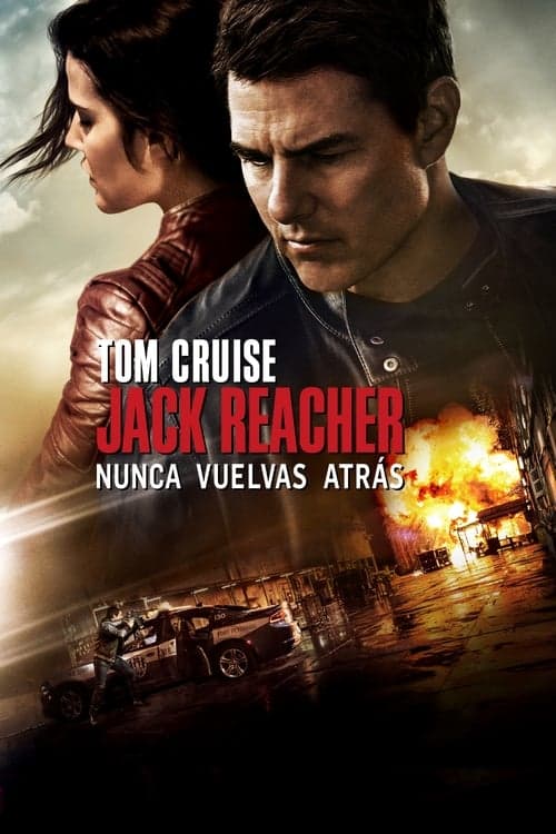 Póster de Jack Reacher: Nunca vuelvas atrás