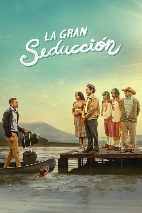 Póster de La gran seducción