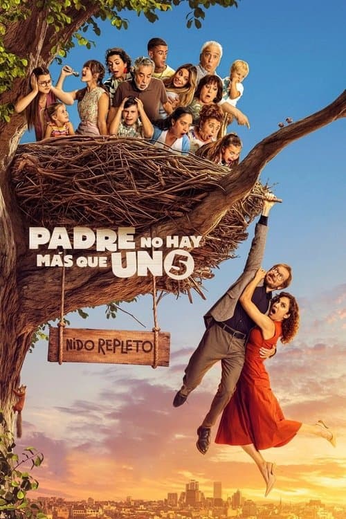 Póster de Padre no hay más que uno 5: Nido repleto