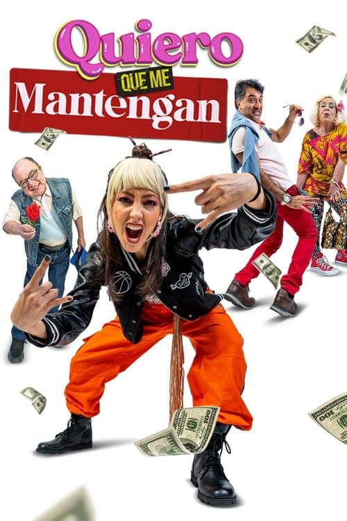 Póster de Quiero que me mantengan