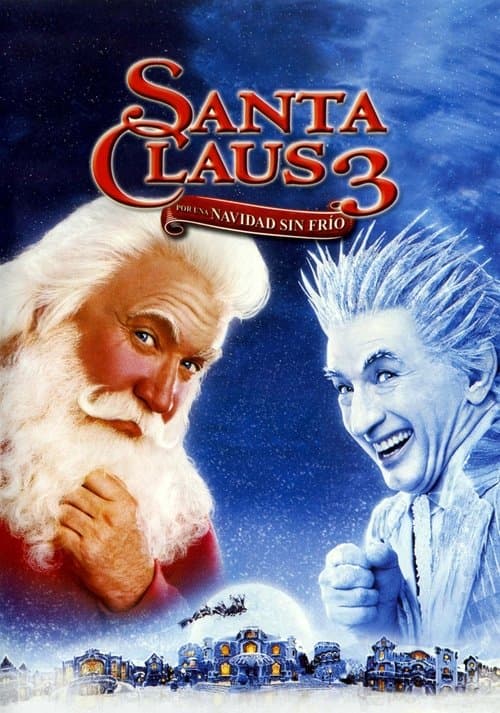 Póster de Santa Claus 3: Por una Navidad sin frío