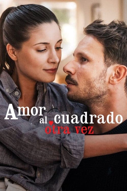 Póster de Amor al cuadrado otra vez