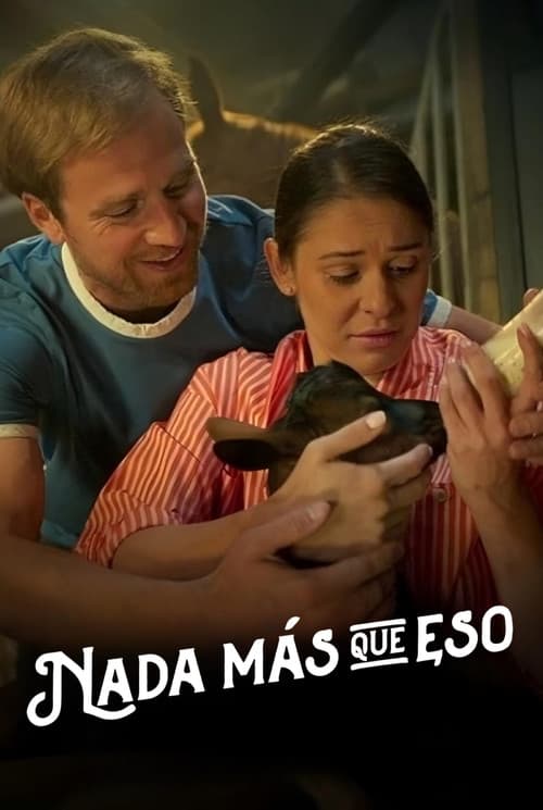 Póster de Nada más que eso