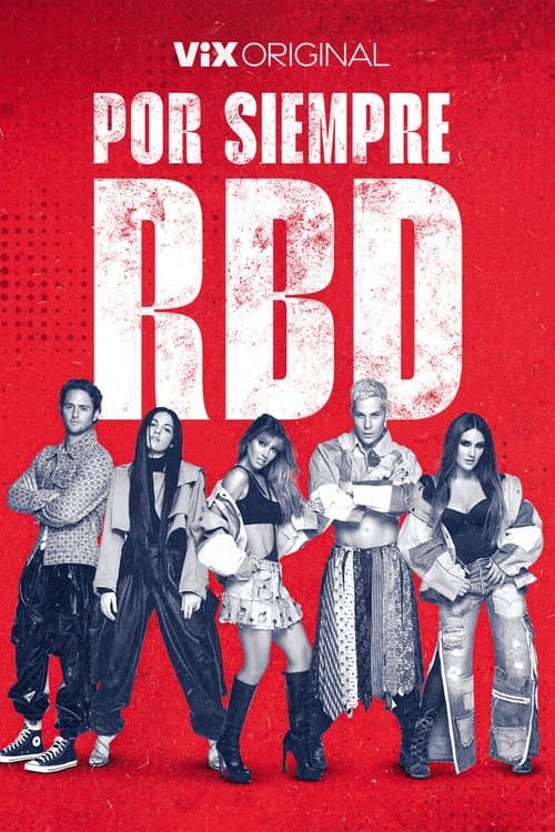 Póster de Por Siempre RBD