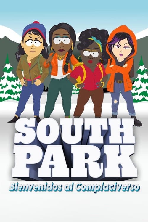 Póster de South Park: Bienvenidos al Complaciverso