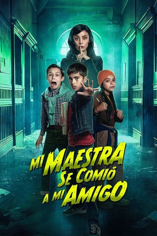Póster de Mi maestra se comio a mi amigo