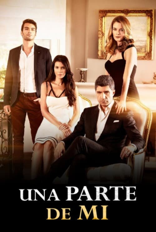 Póster de No te enamores - Una parte de mí