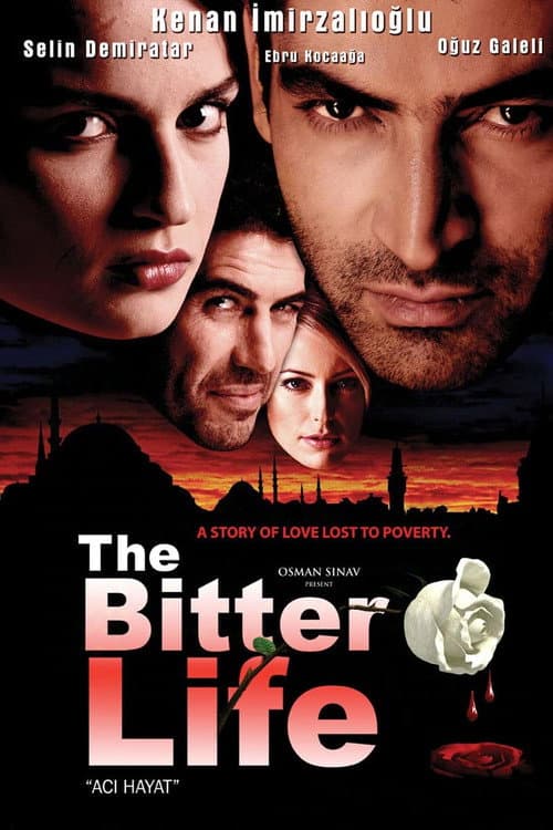 Póster de La Vida Amarga - The Bitter Life