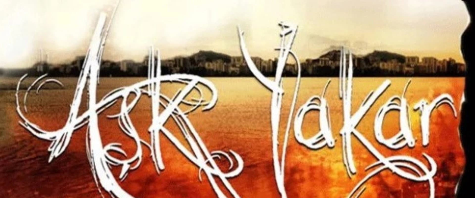 Aşk Yakar - Amor ardiente