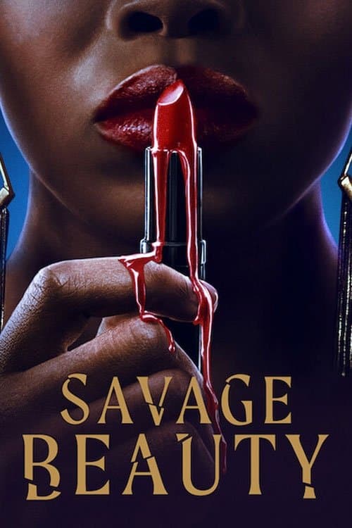 Savage Beauty  - Belleza salvaje