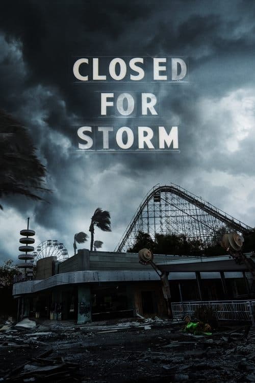 Póster de Closed for Storm