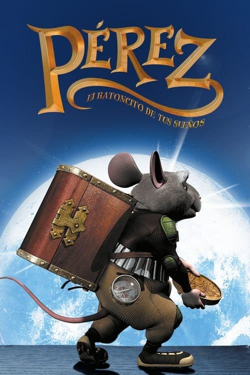 El Raton Perez - El ratoncito Perez