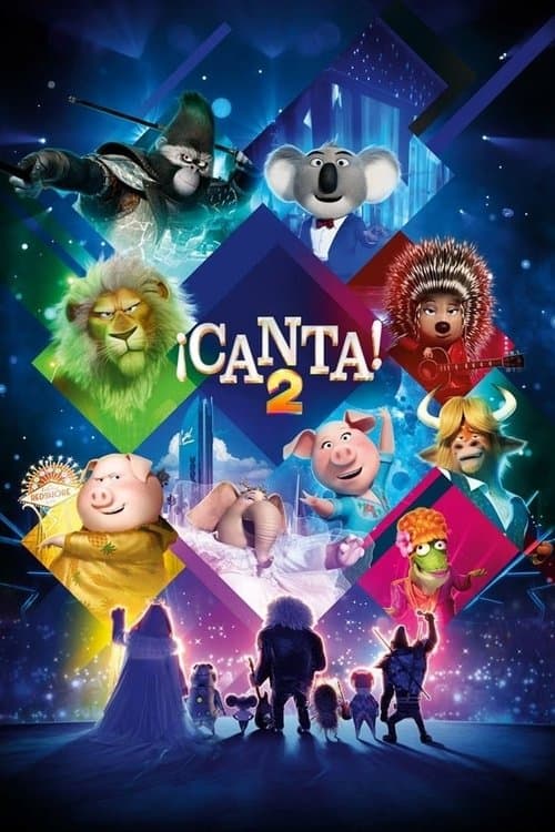 Póster de Sing 2 - Ven y canta de nuevo