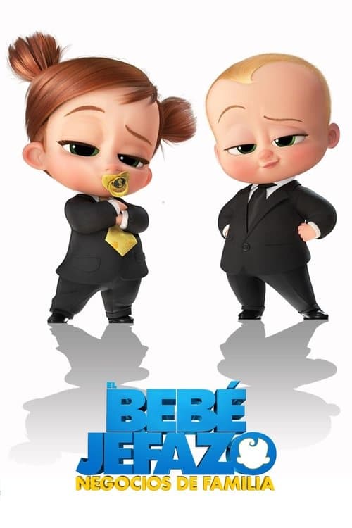 Póster de El bebe jefazo - The boss baby  2 - Negocios de familia 