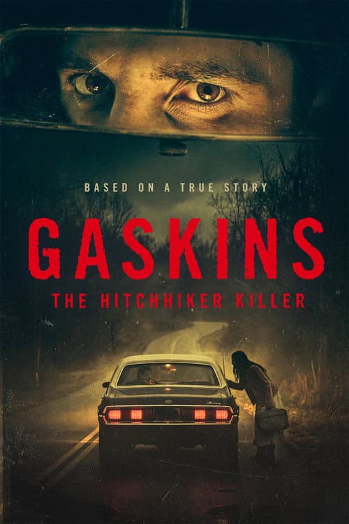 Póster de Gaskins: The Hitchhiker Killer