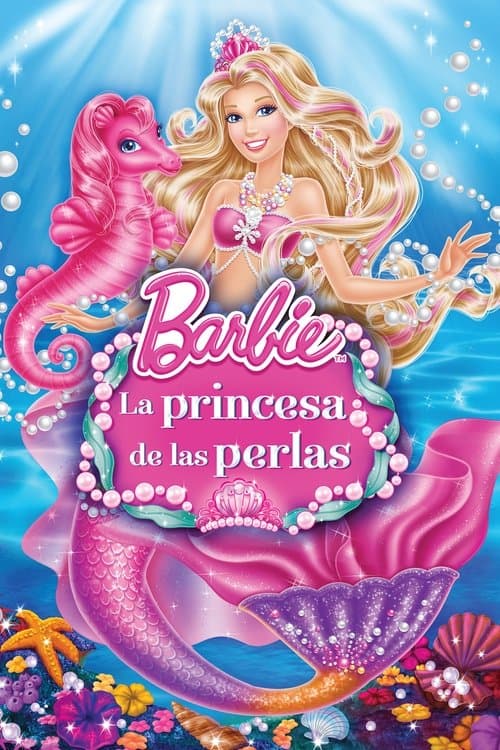 Barbie - La princesa de las perlas